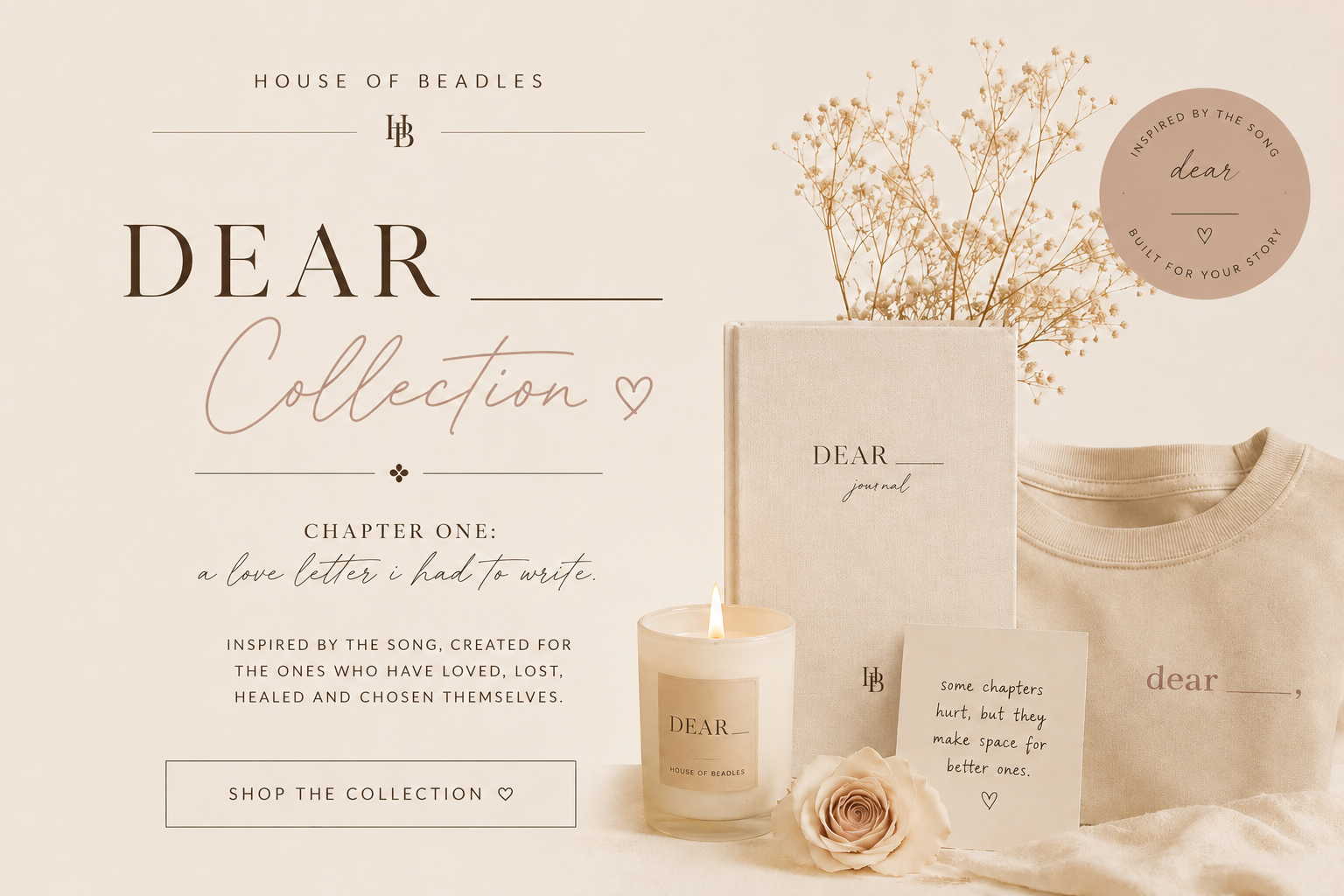The Dear ___ Collection