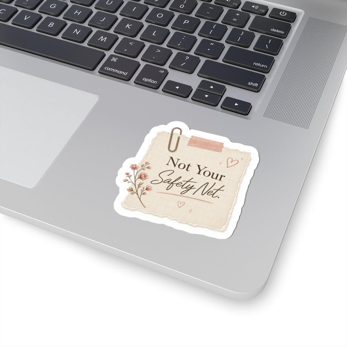 Not Your Safety Net Sticker