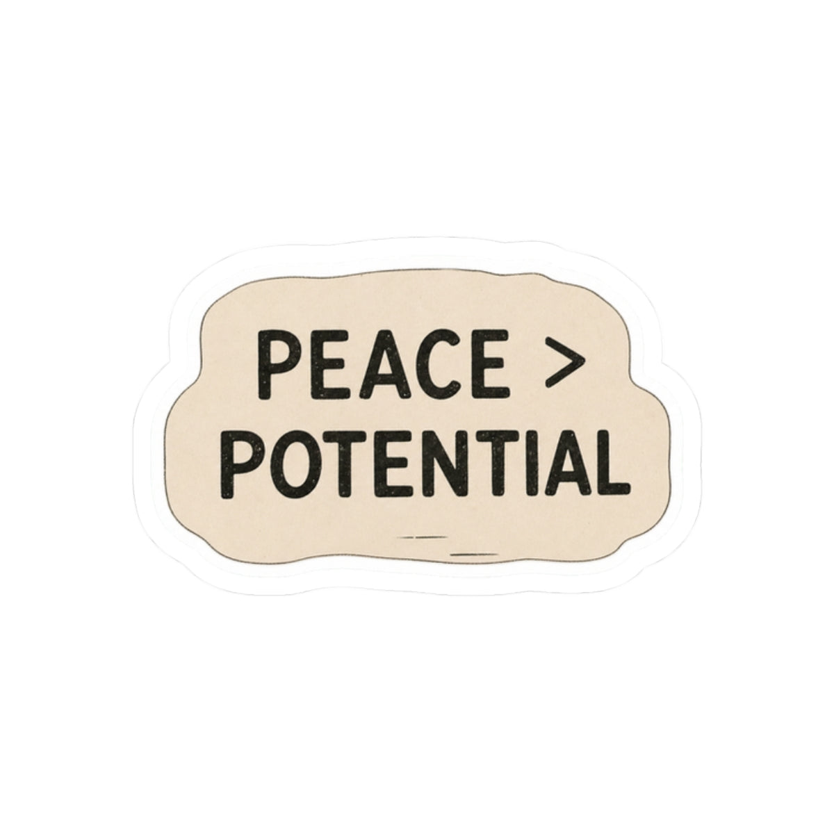 Peace > Potential Sticker