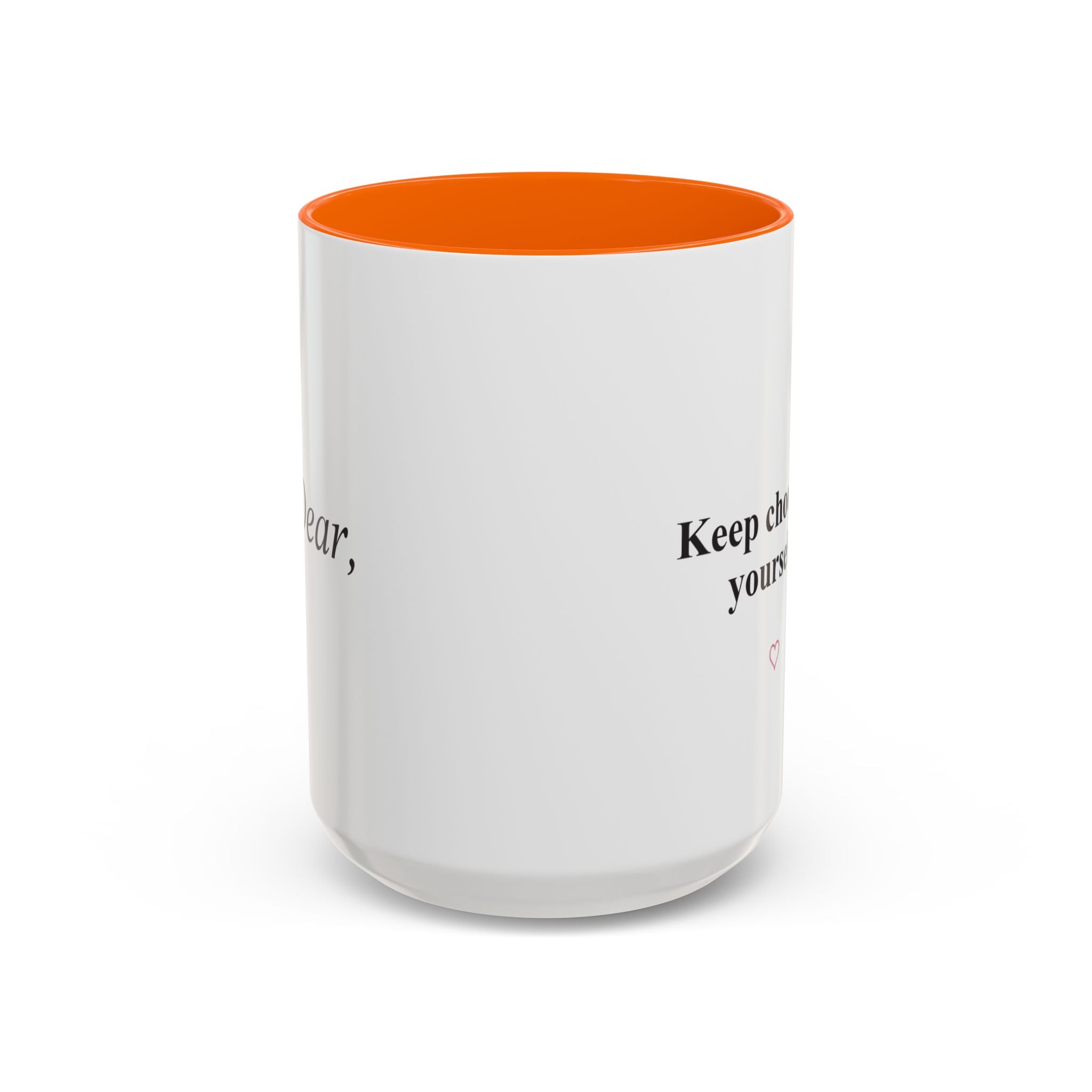 Keep Choosing Yourself Accent Coffee Mug