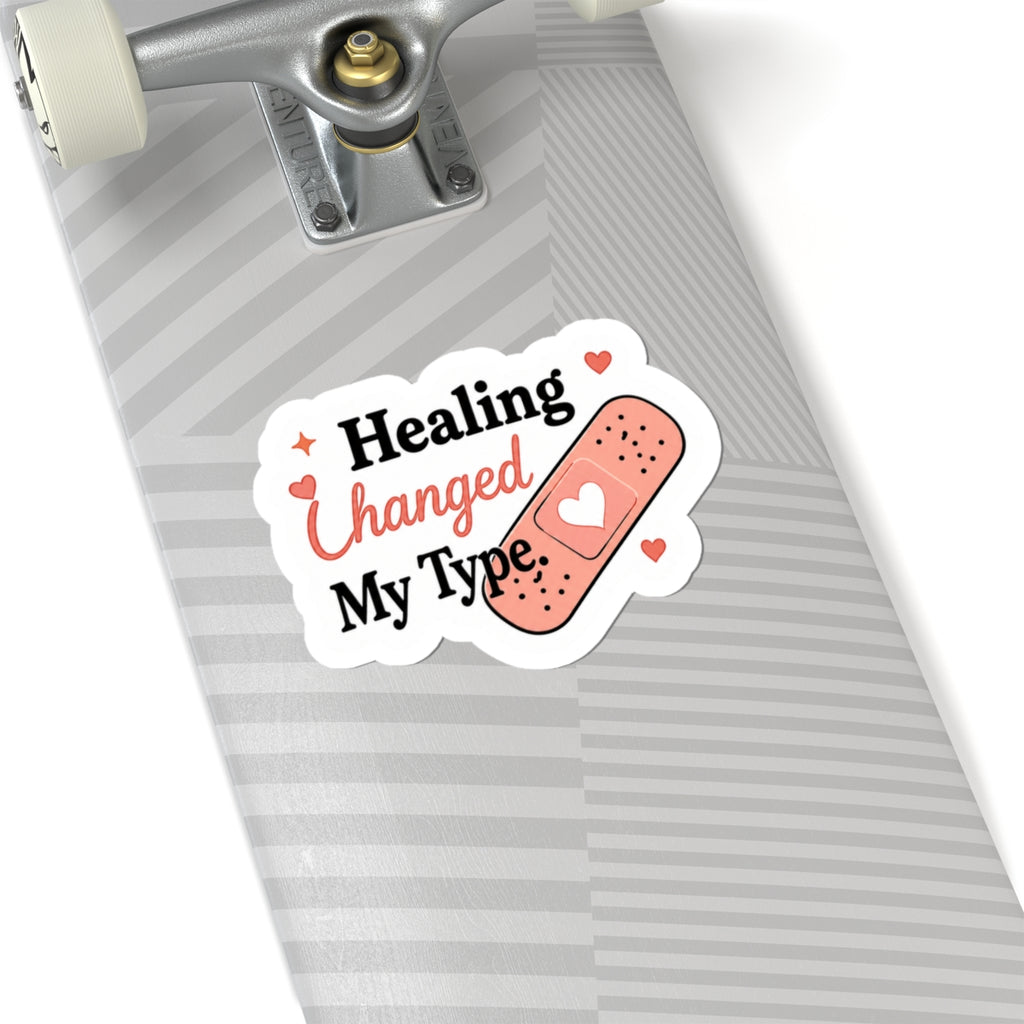 Healing Changed My Type Sticker