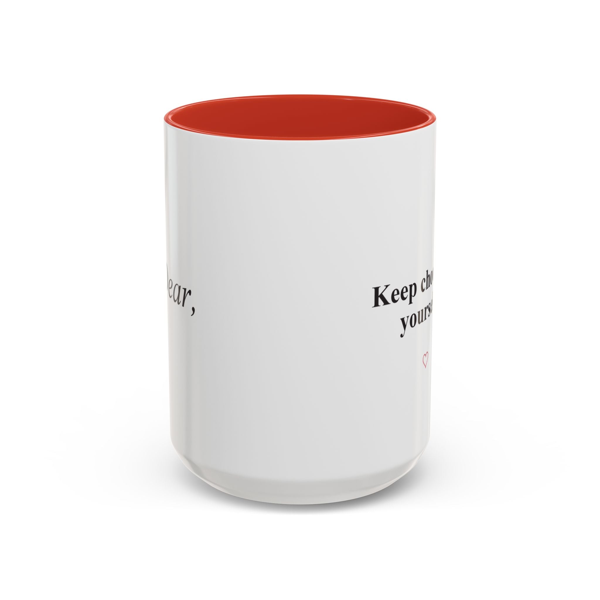 Keep Choosing Yourself Accent Coffee Mug