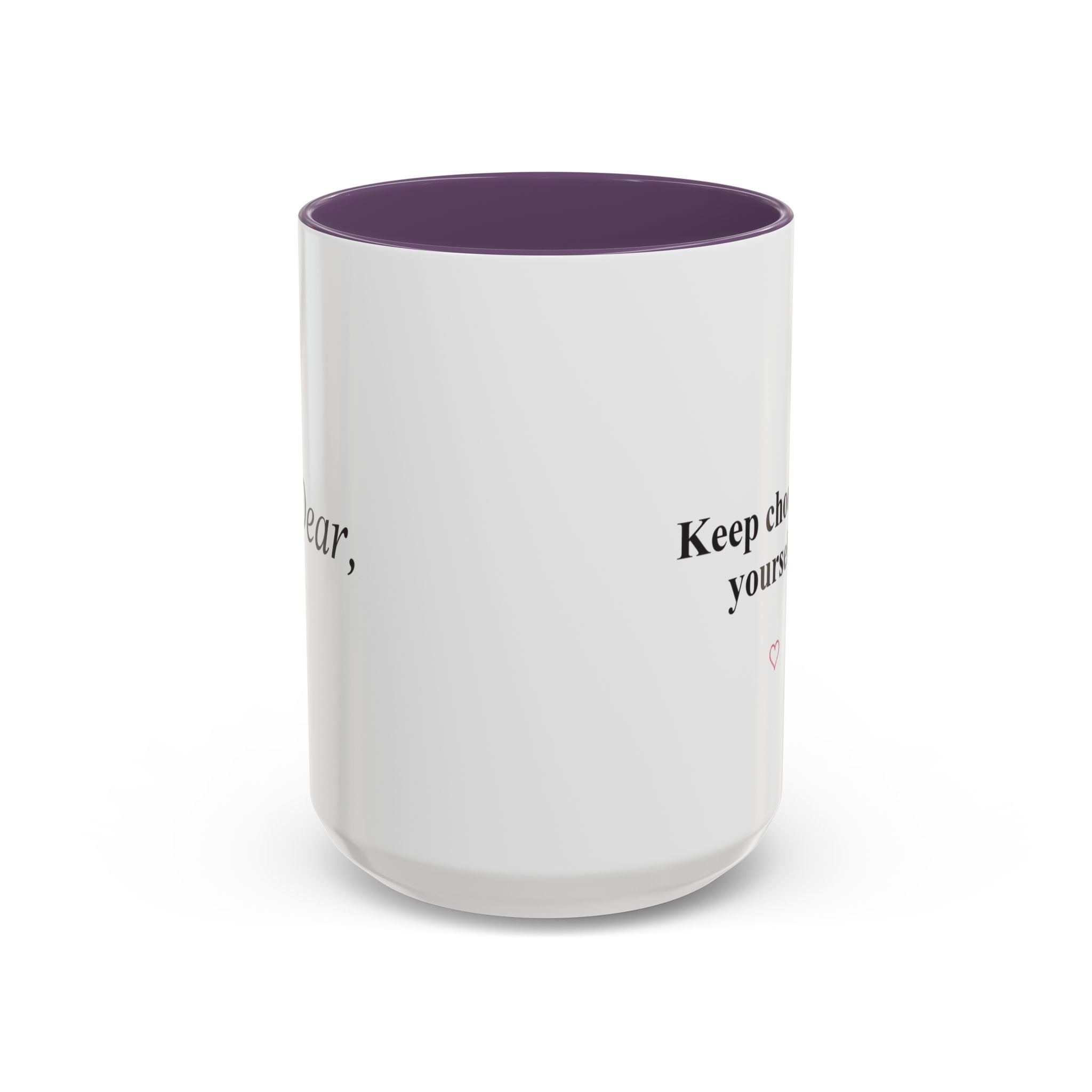 Keep Choosing Yourself Accent Coffee Mug