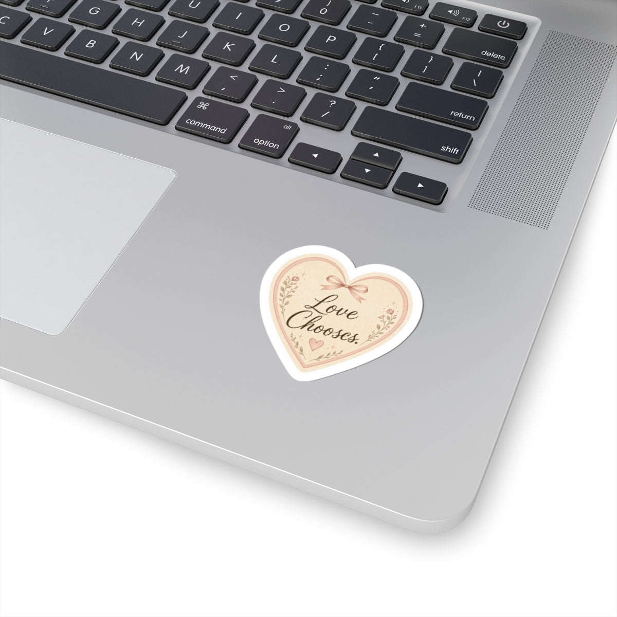 Love Chooses Sticker
