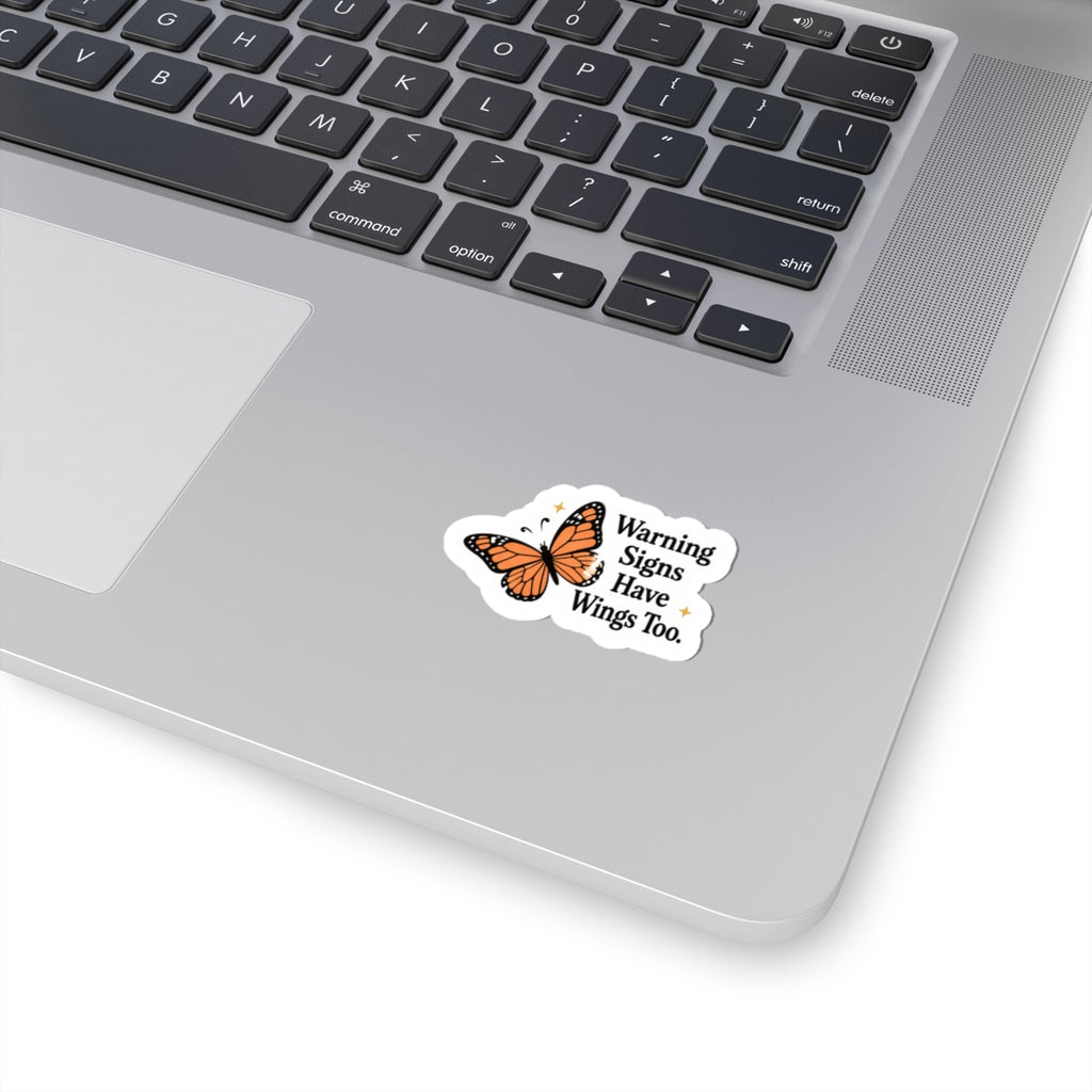 Warning Signs Have Wings Too Sticker