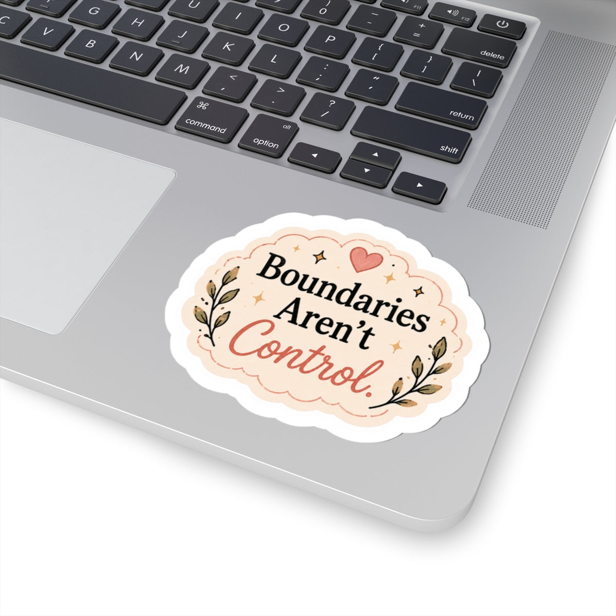 Boundaries Aren't Control Sticker