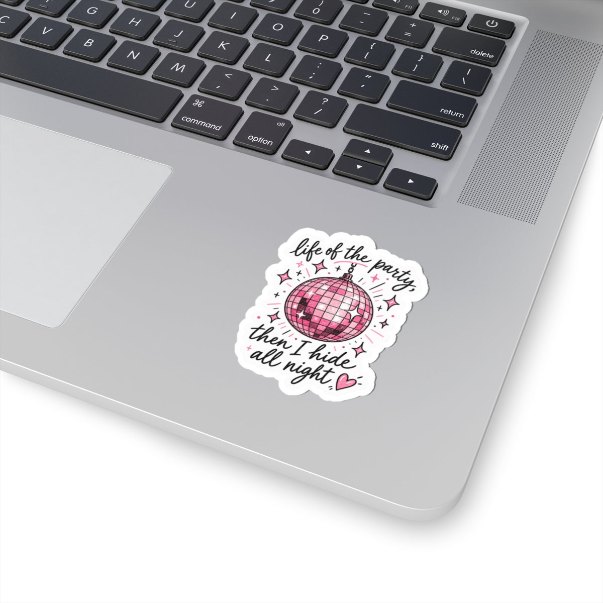 Life of the Party Sticker