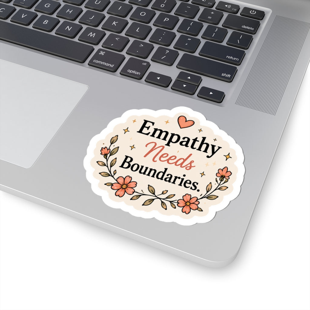 Empathy Needs Boundaries Sticker