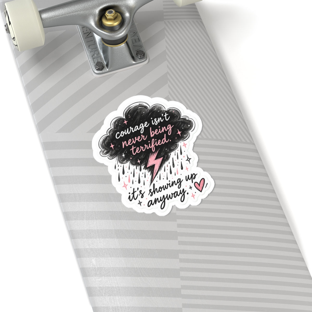 Showing Up Anyway Sticker