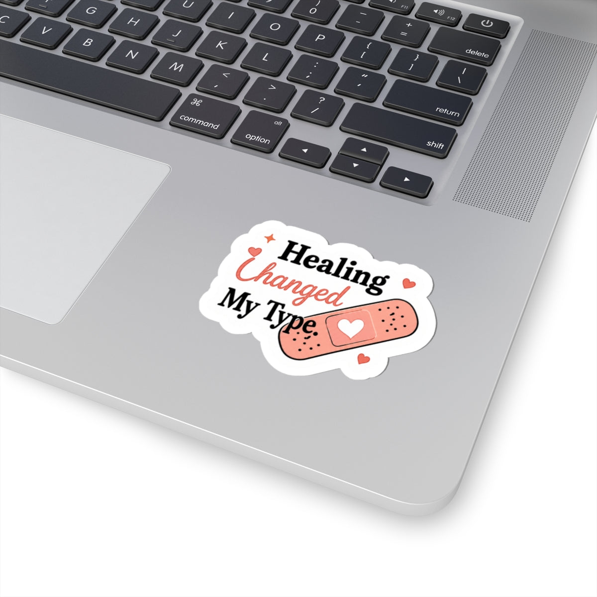 Healing Changed My Type Sticker
