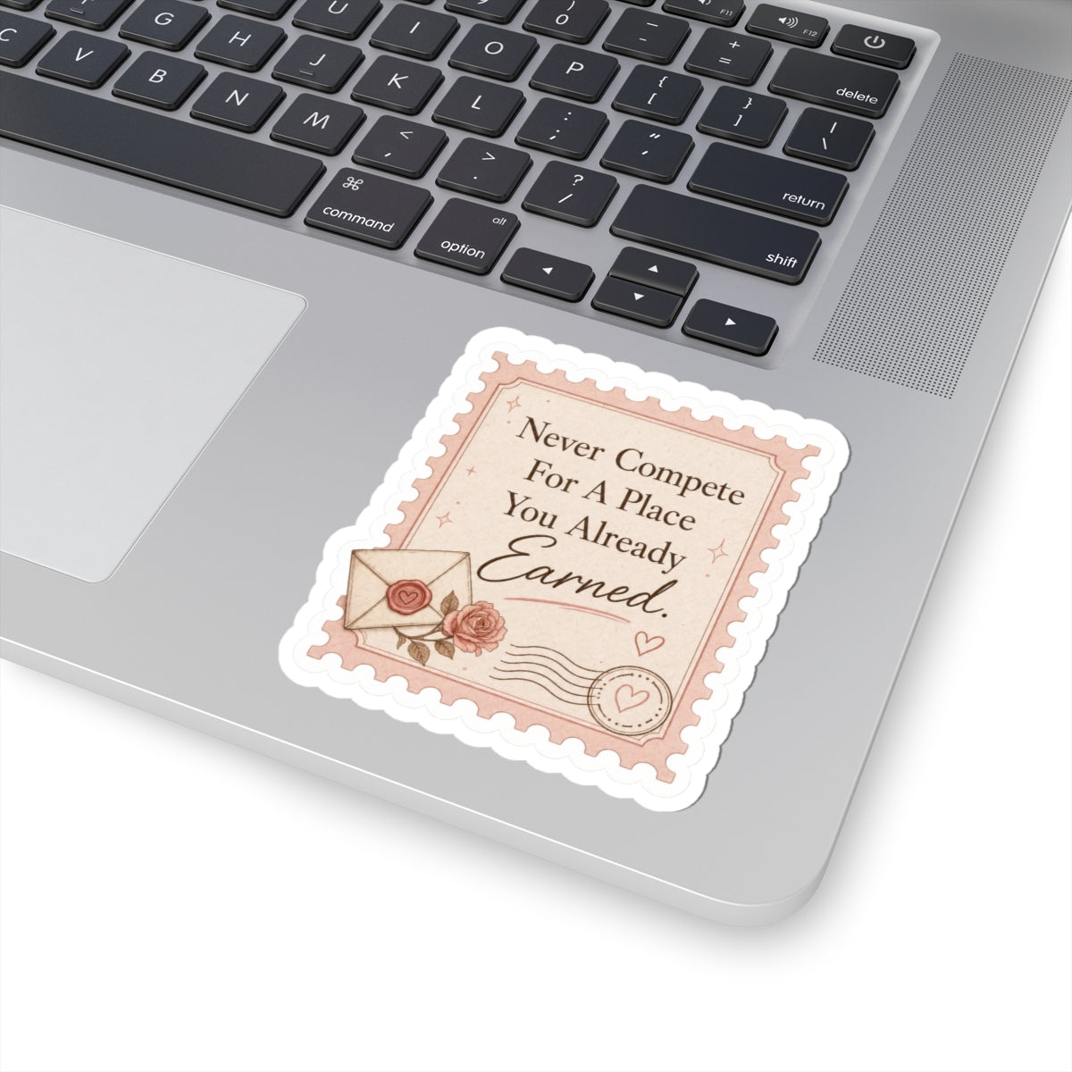 Earned, Not Given Sticker