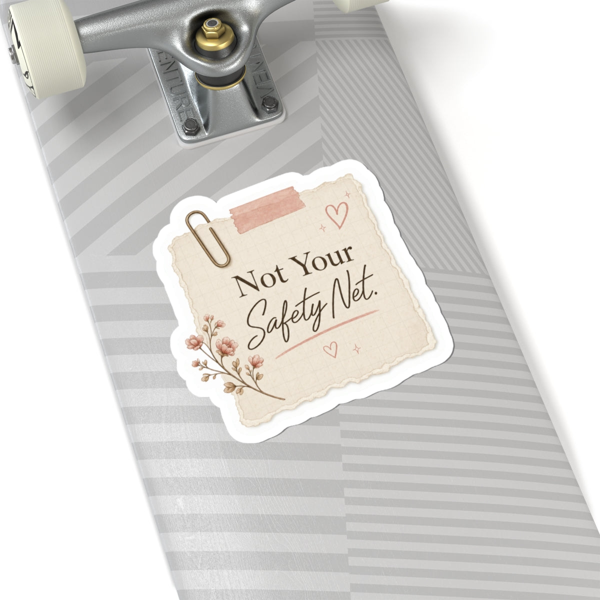 Not Your Safety Net Sticker