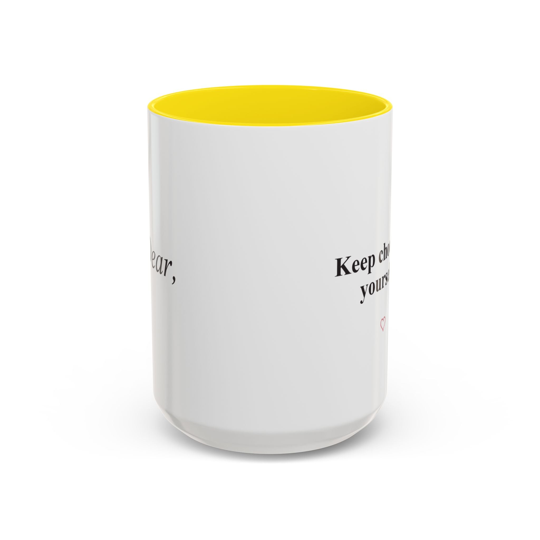 Keep Choosing Yourself Accent Coffee Mug