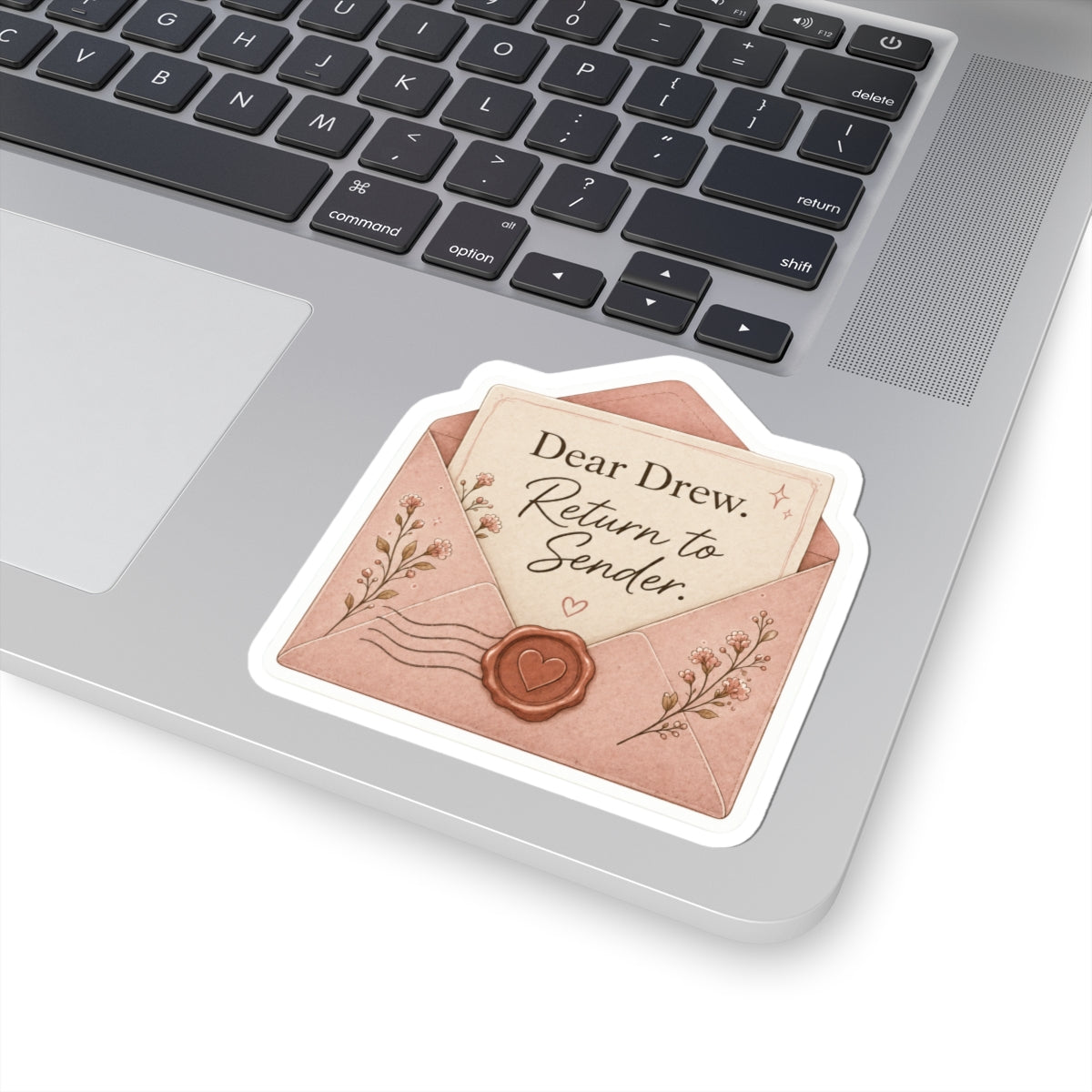 Dear Drew, Return to Sender Sticker