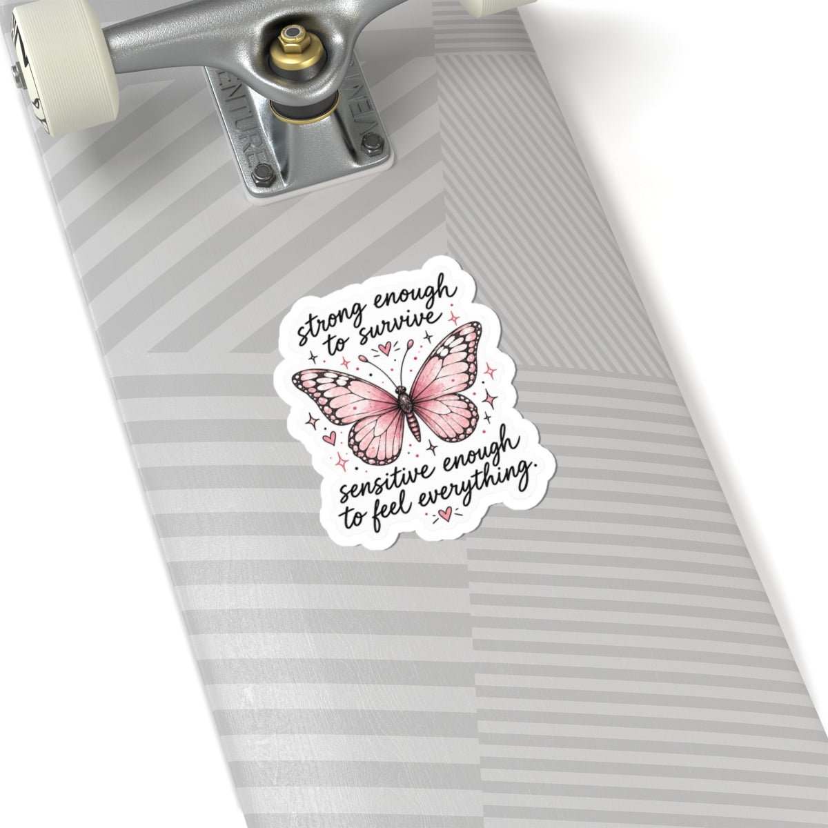 Strong Enough to Survive Sticker