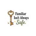 Familiar Isn’t Always Safe Sticker