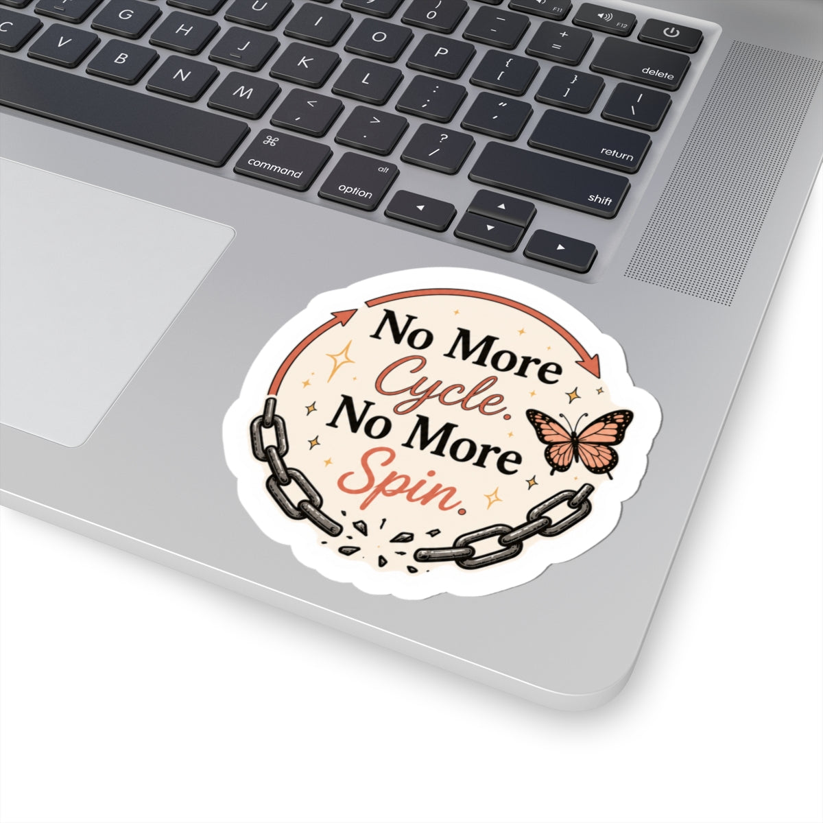 No More Cycle, No More Spin Sticker