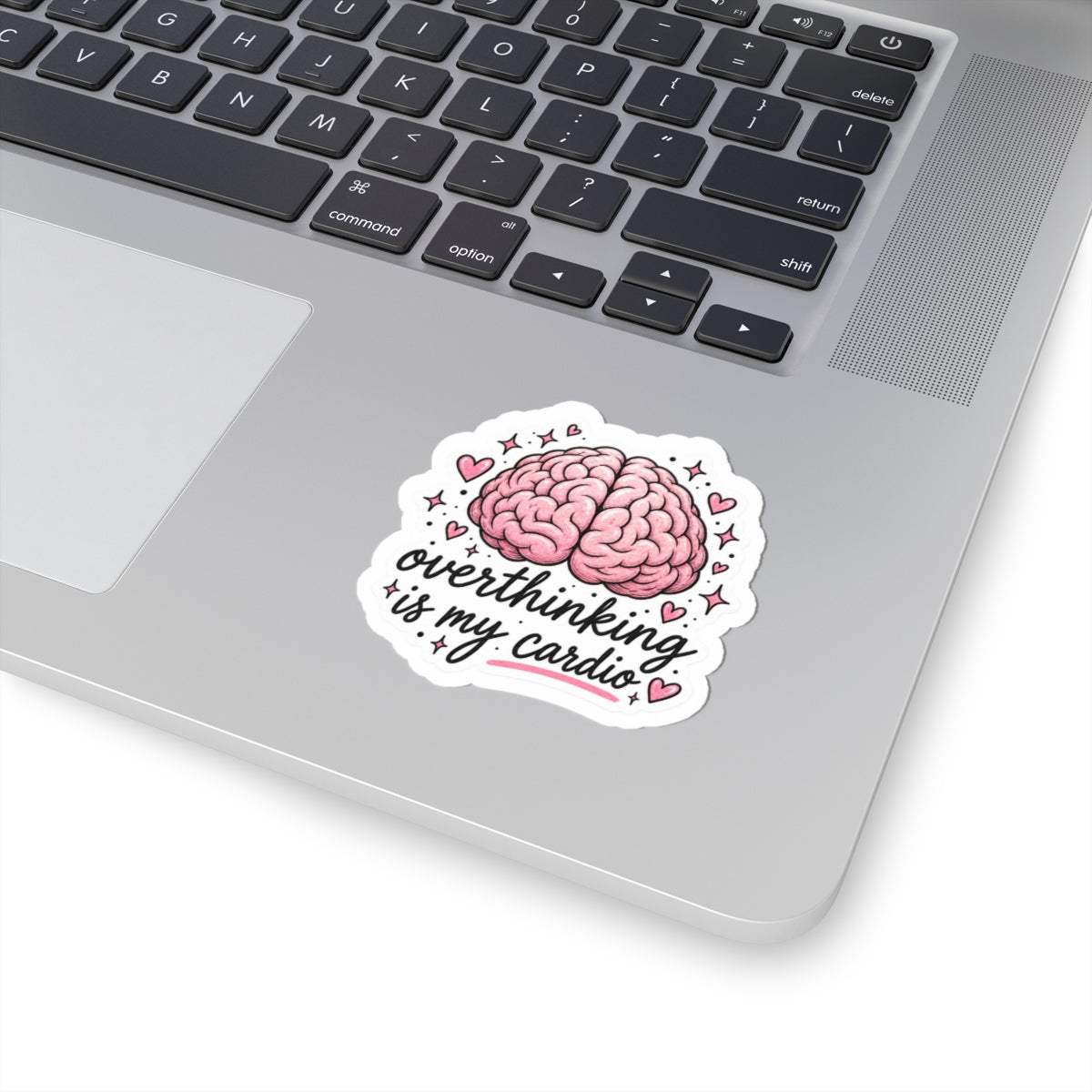 Overthinking Is My Cardio Sticker