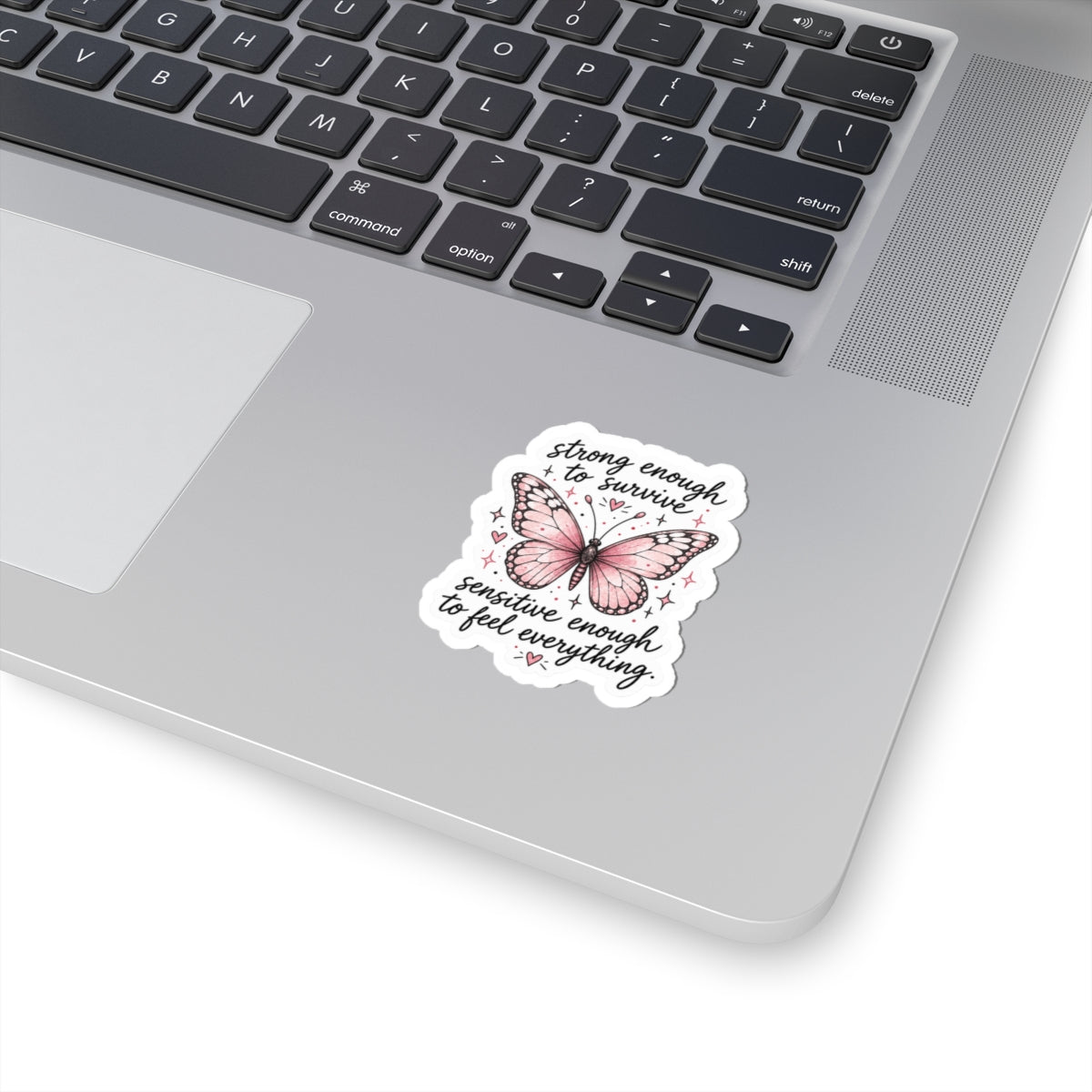 Strong Enough to Survive Sticker