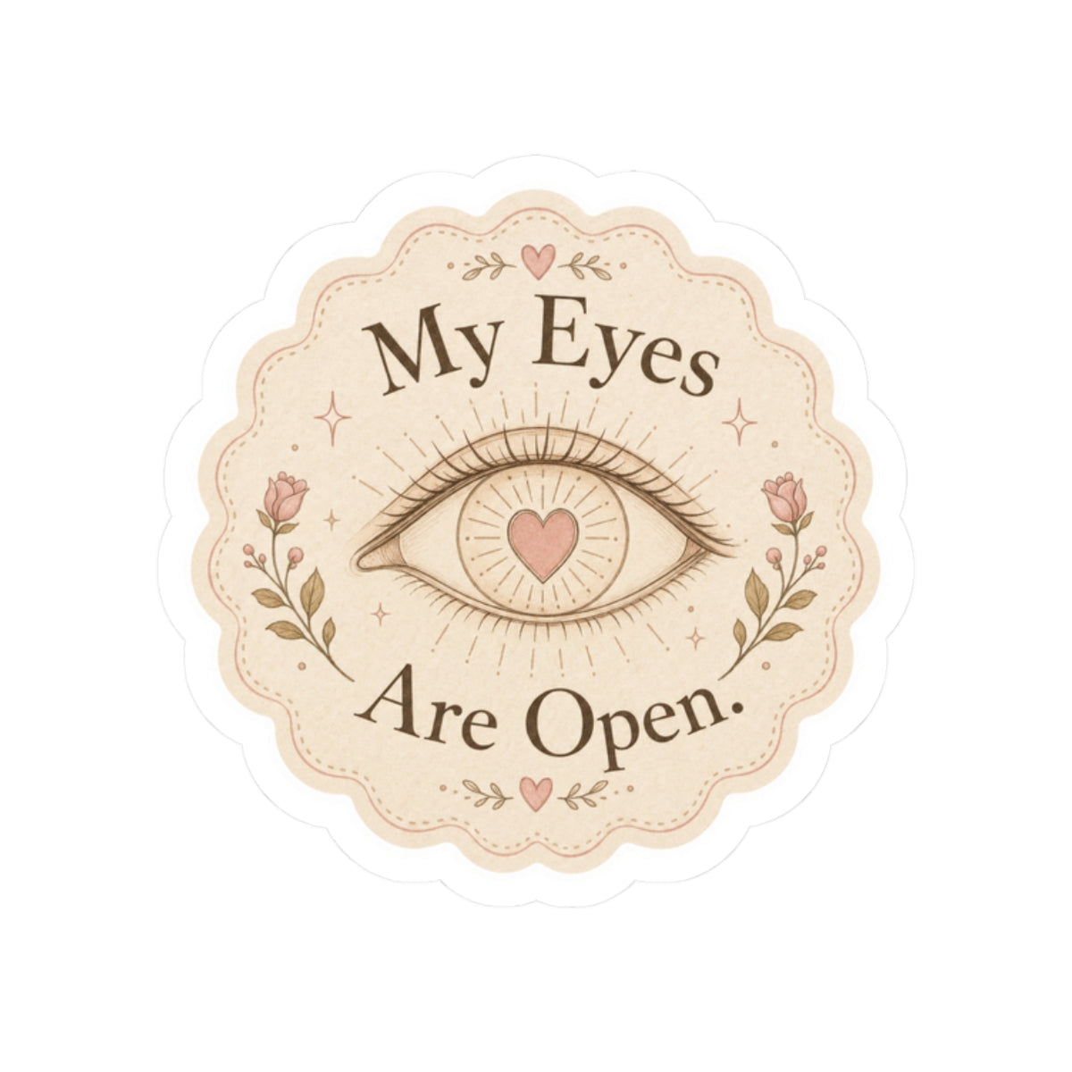 My Eyes Are Open Eye Sticker