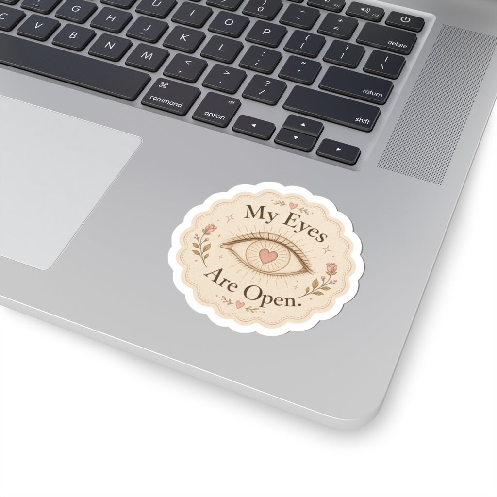 My Eyes Are Open Eye Sticker