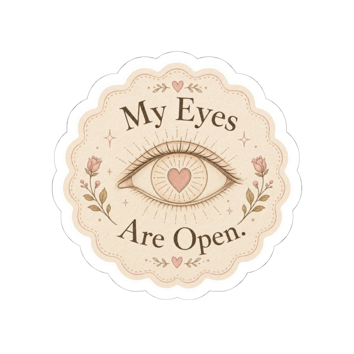 My Eyes Are Open Eye Sticker