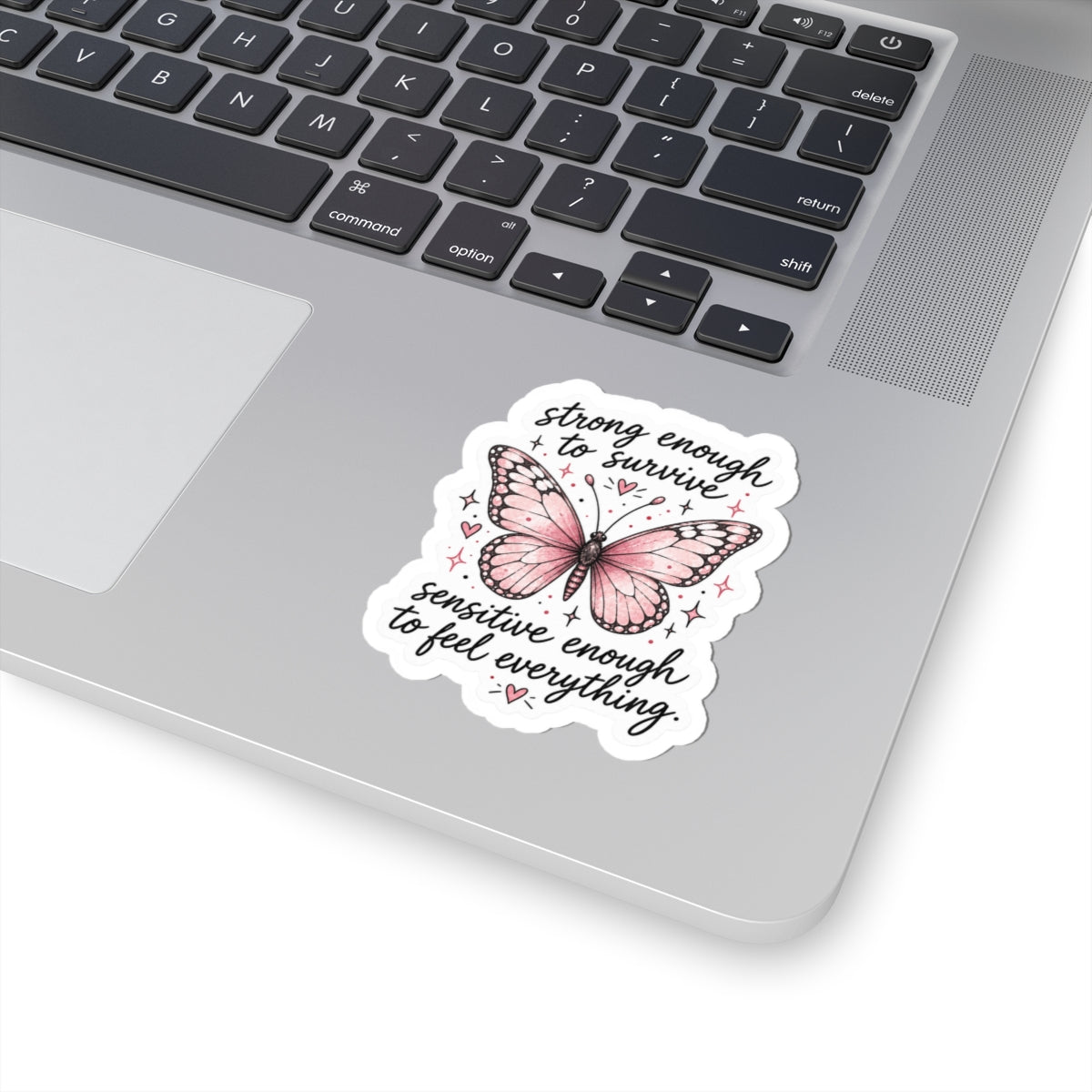 Strong Enough to Survive Sticker