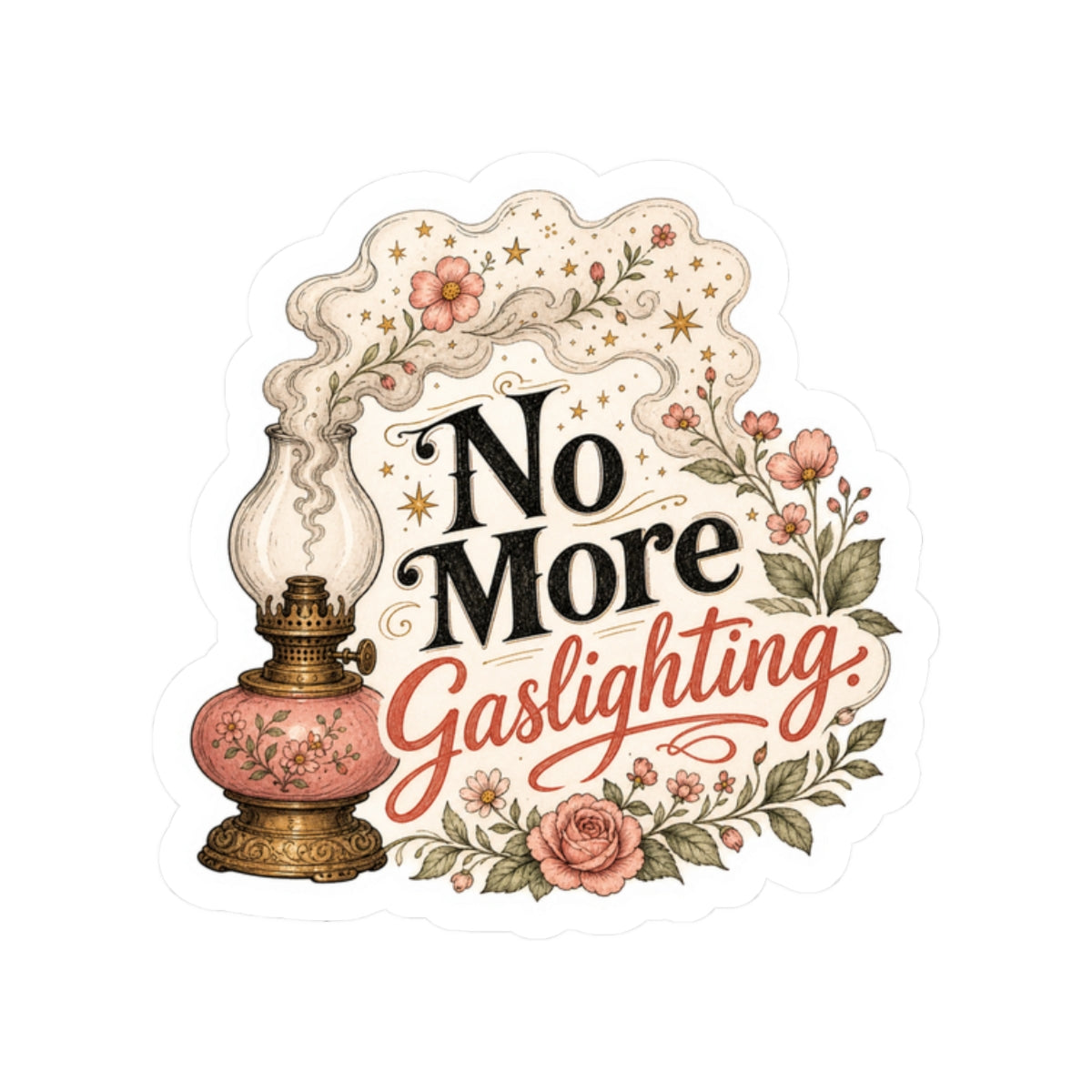 No More Gaslighting  Sticker
