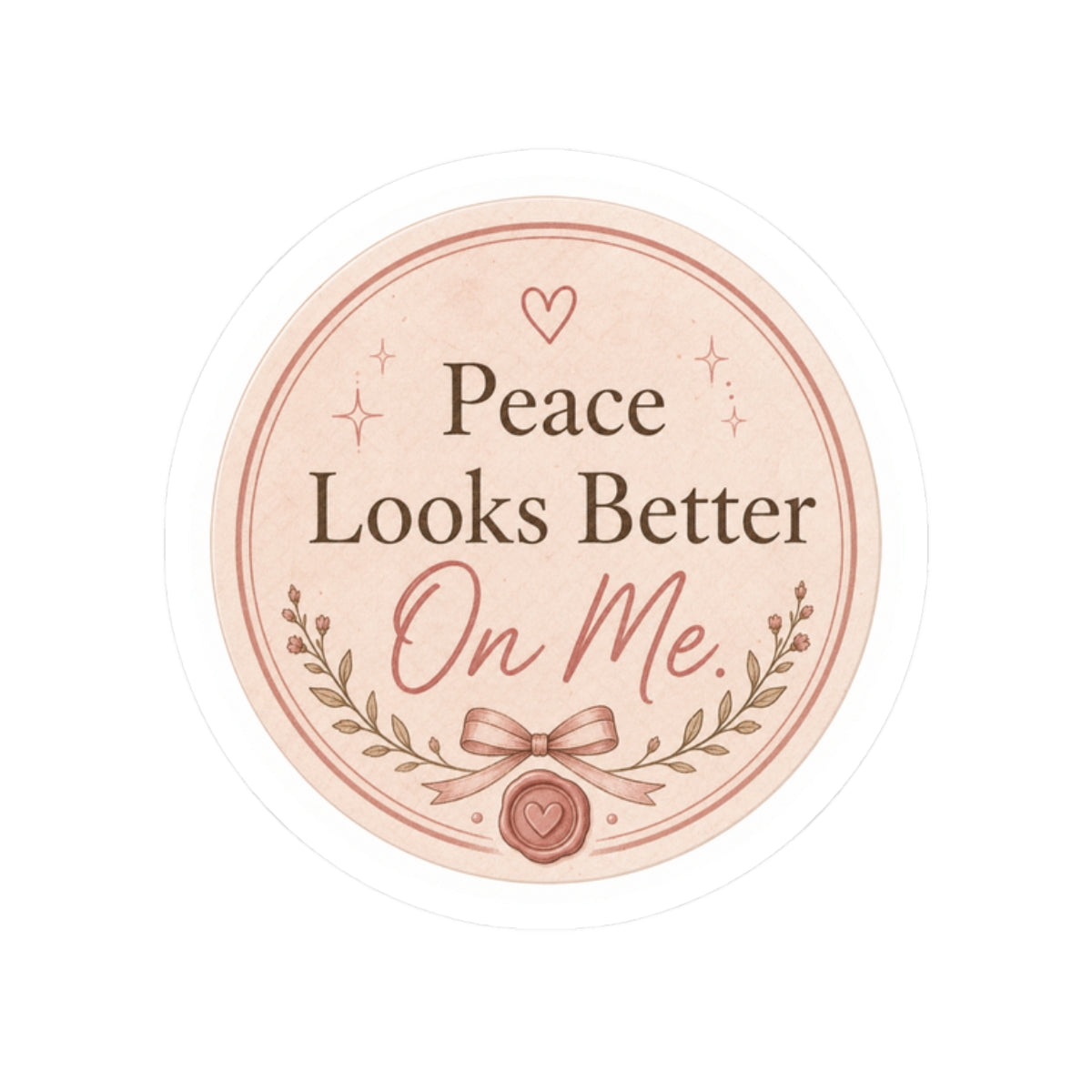 Peace Looks Better On Me Sticker