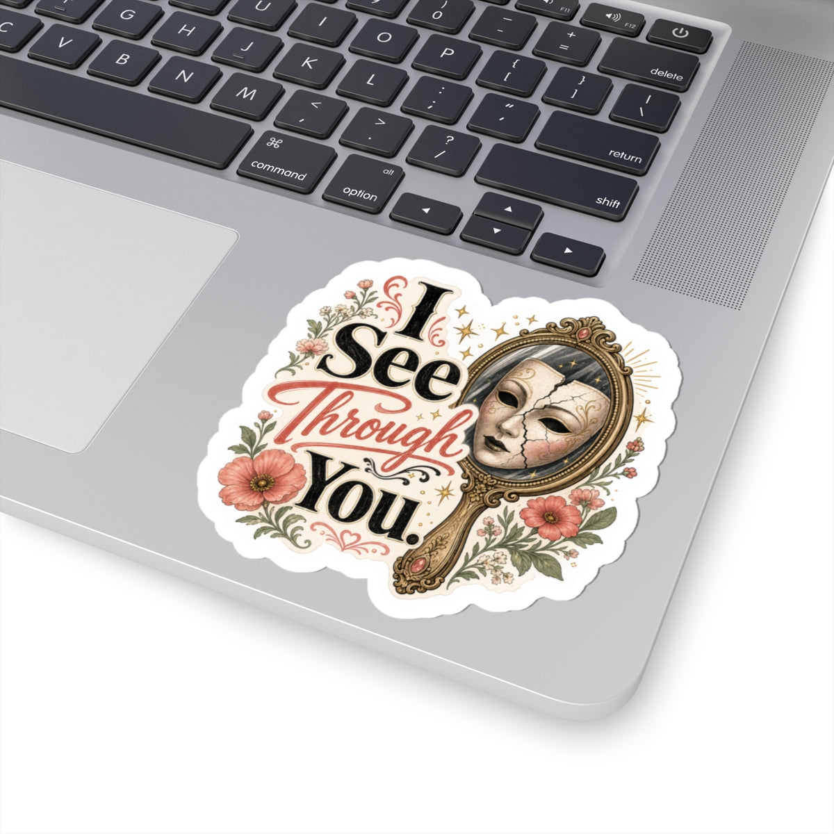 I See Through You Sticker