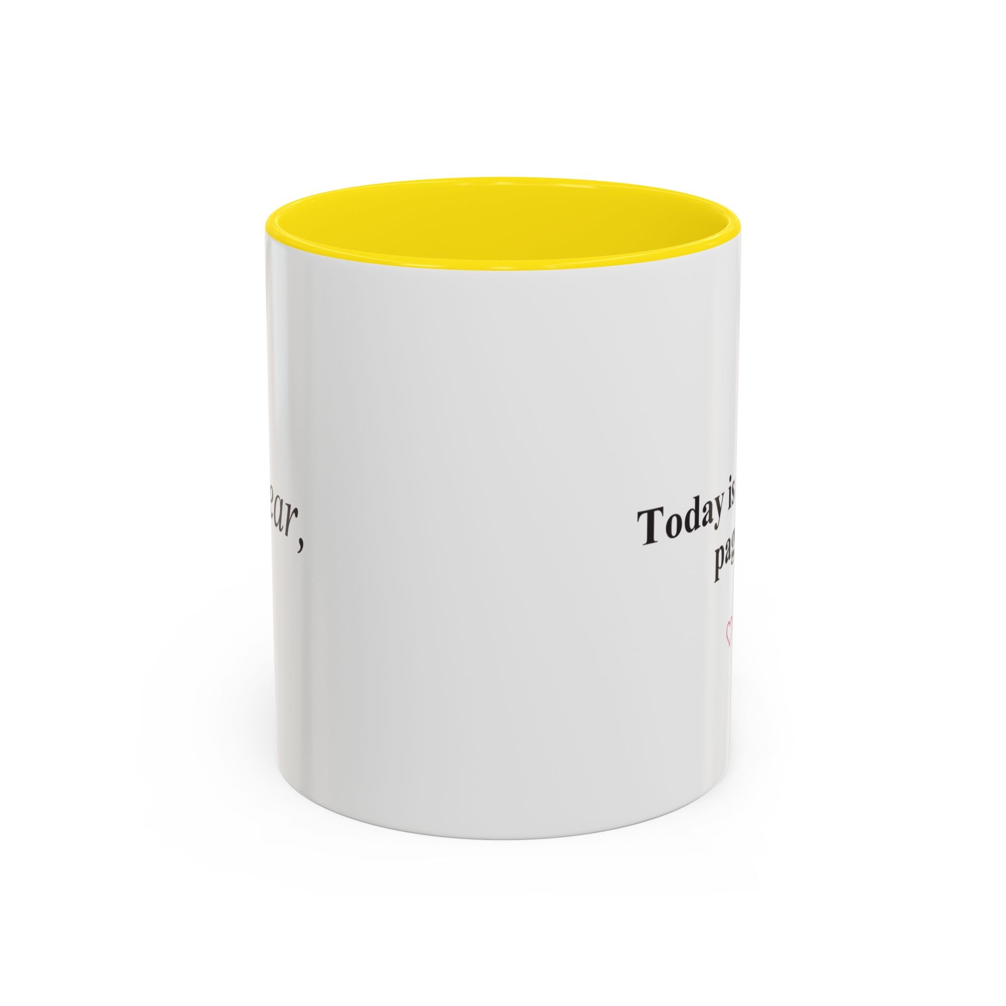 Today Is a Fresh Page Accent Coffee Mug