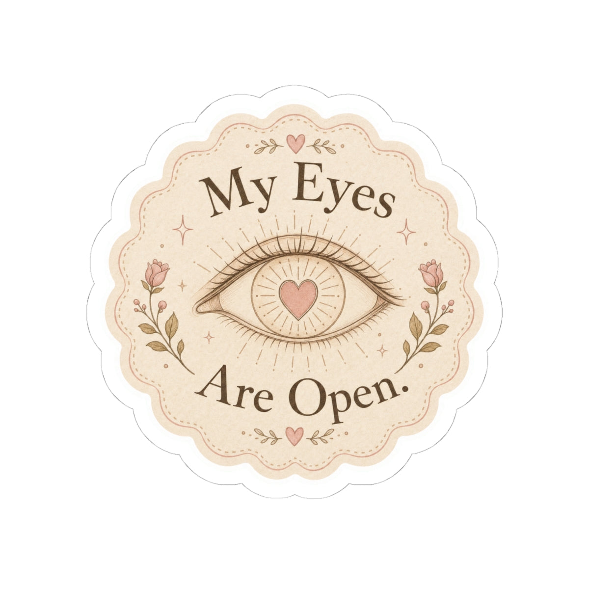 My Eyes Are Open Eye Sticker