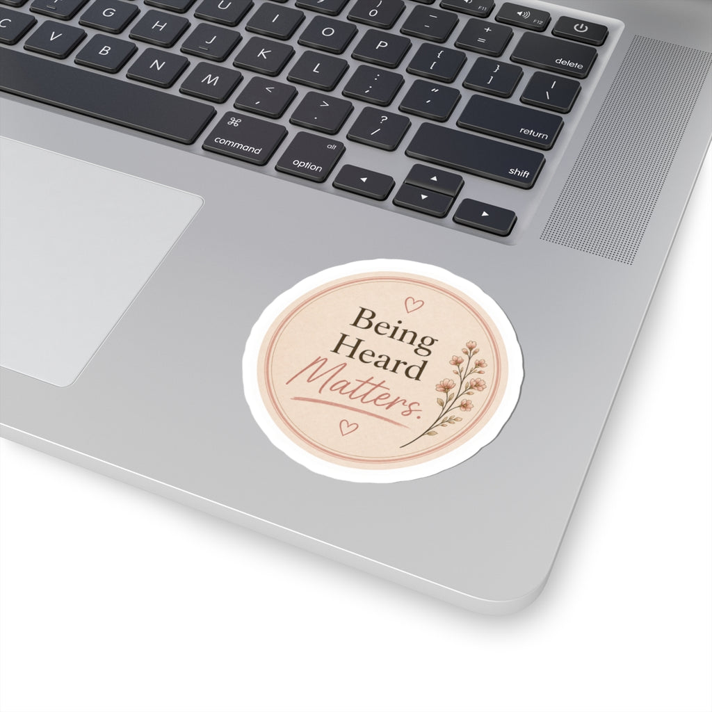 Being Heard Matters Sticker