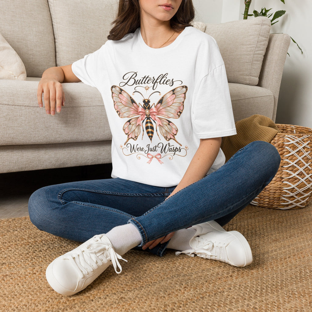 Butterflies Were Just Wasps T-Shirt