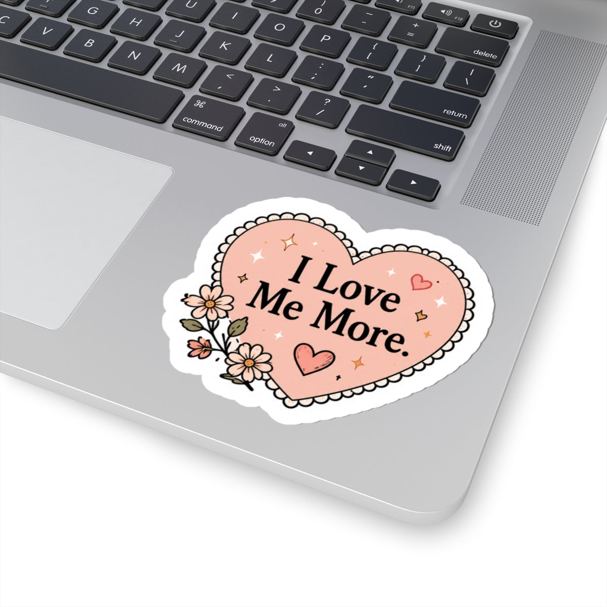 I Love Me More Sticker