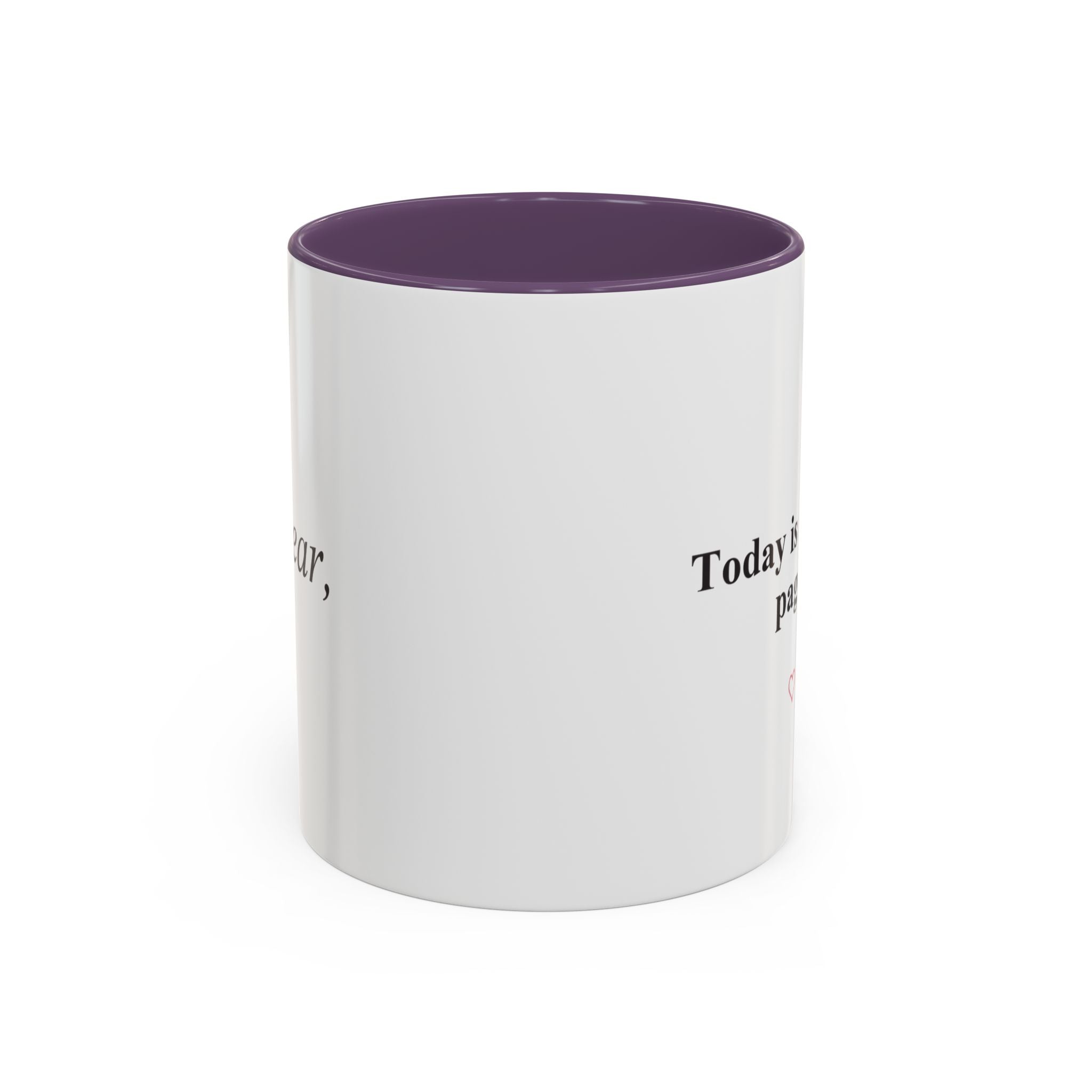 Today Is a Fresh Page Accent Coffee Mug