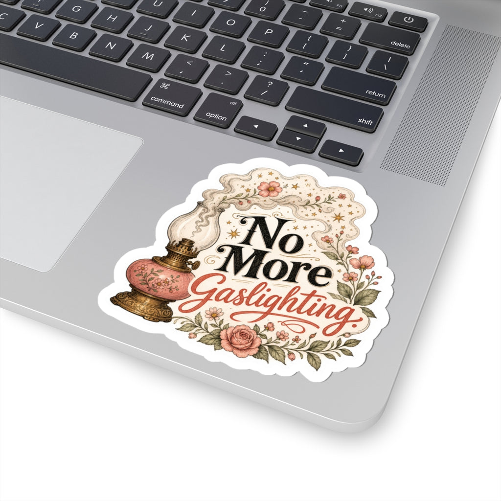 No More Gaslighting  Sticker
