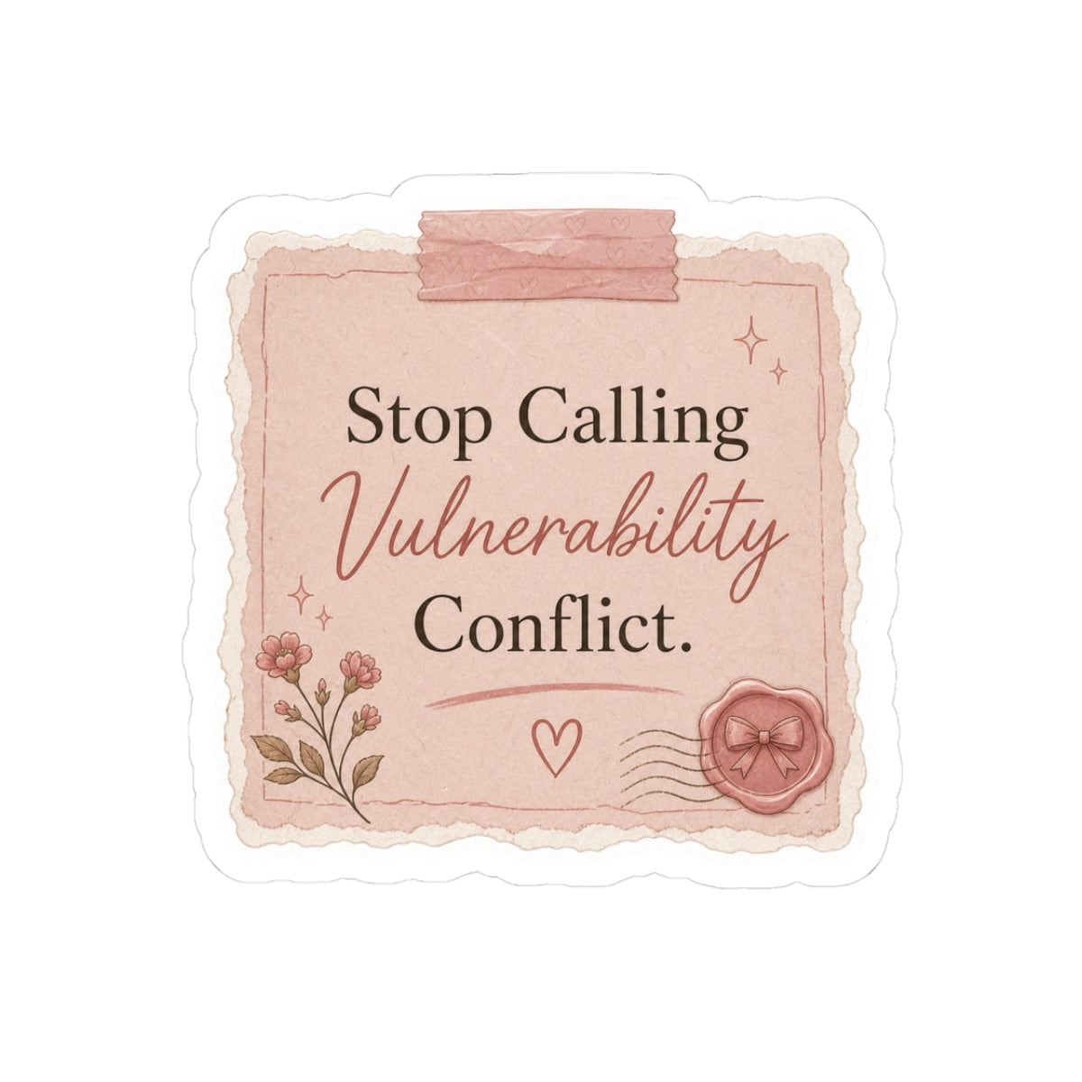 Stop Calling Vulnerability Conflict Sticker