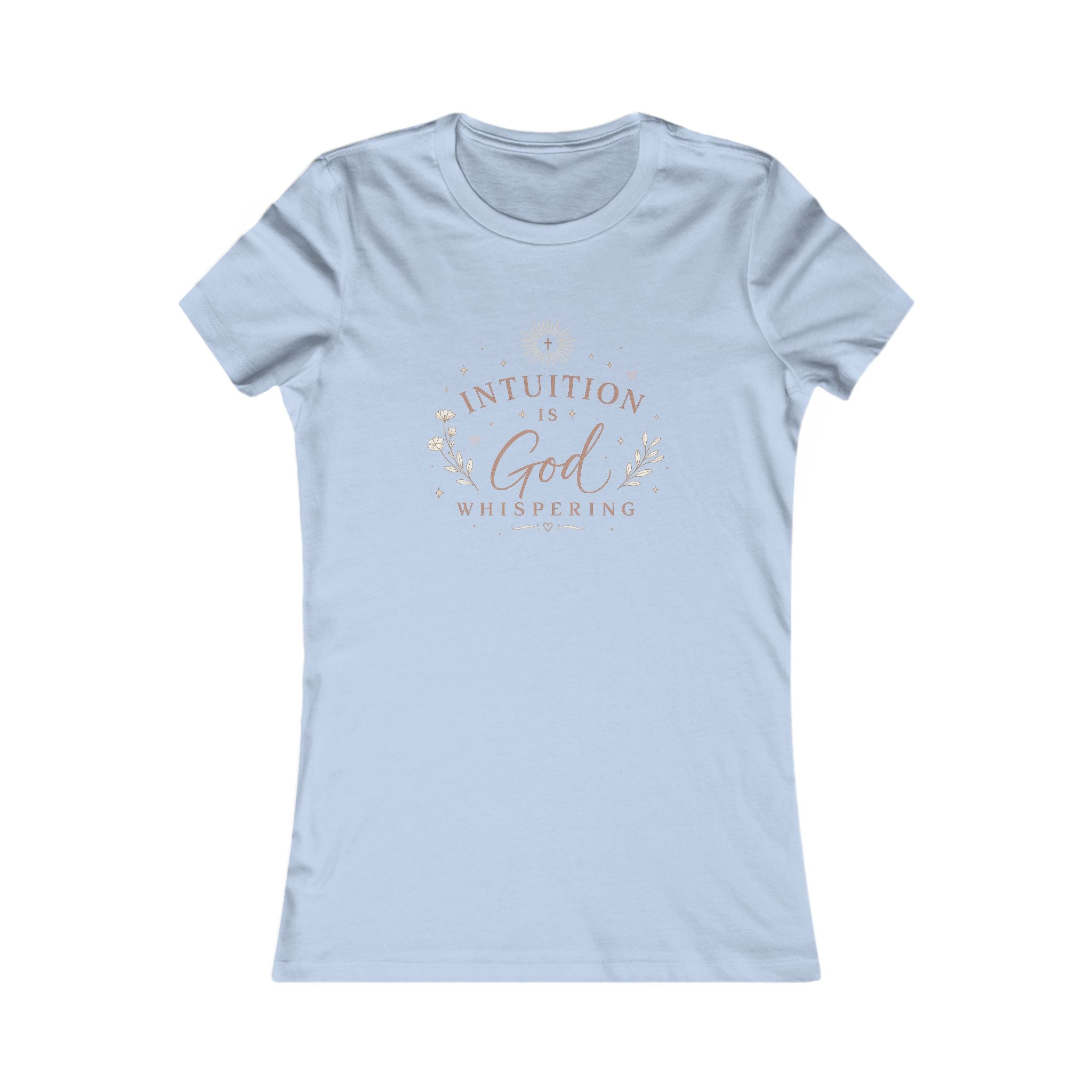 Intuition Is God Whispering tee