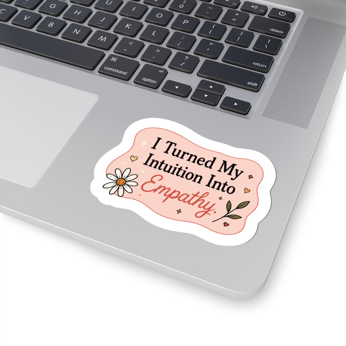 I Turned My Intuition Into Empathy Sticker