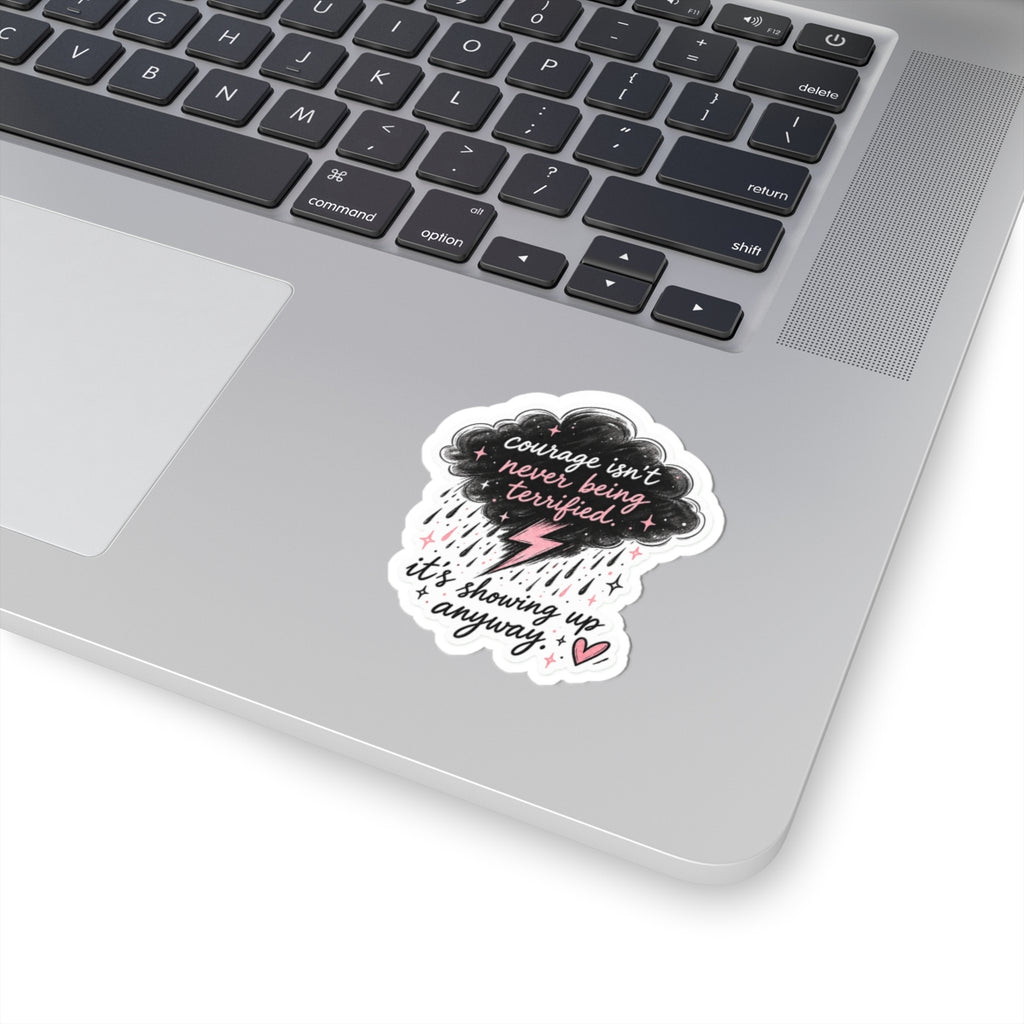 Showing Up Anyway Sticker