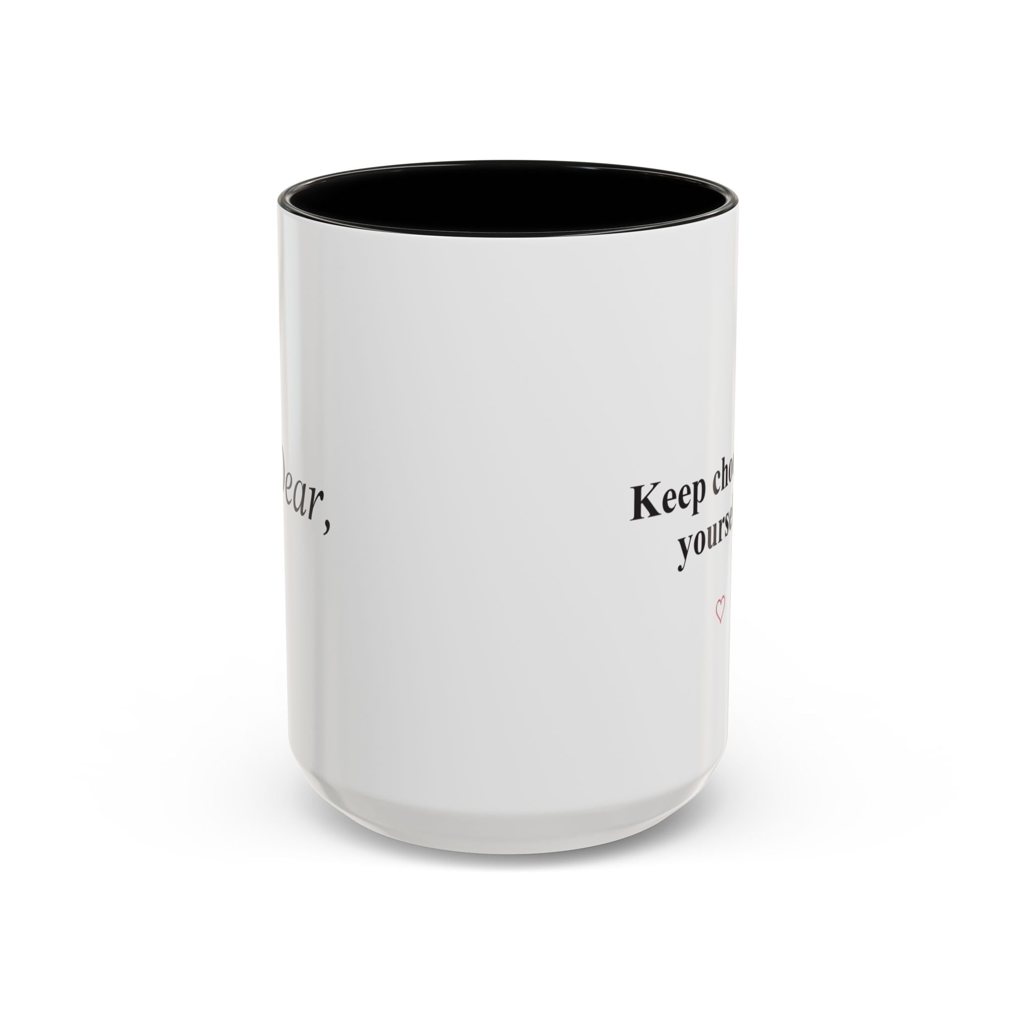 Keep Choosing Yourself Accent Coffee Mug
