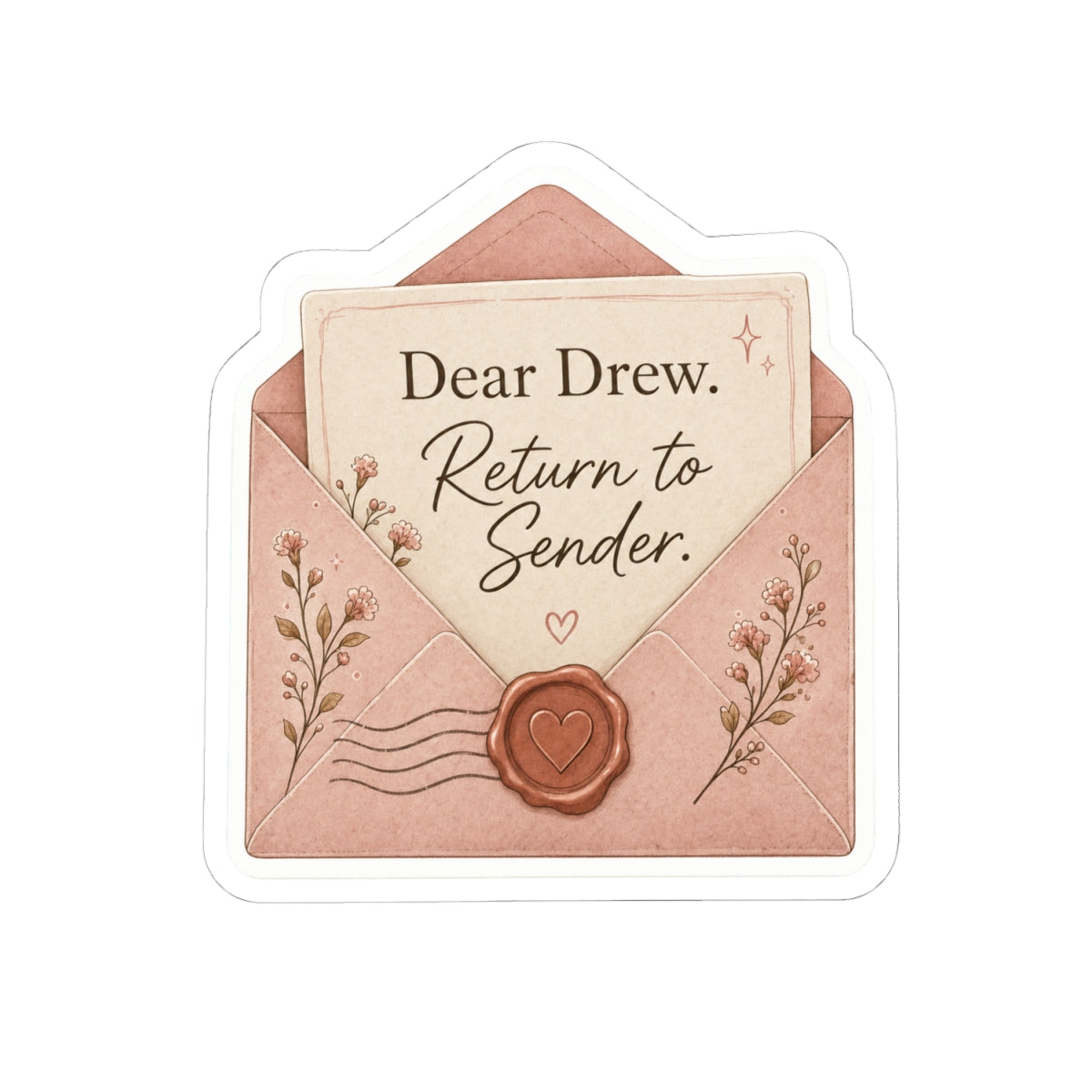 Dear Drew, Return to Sender Sticker
