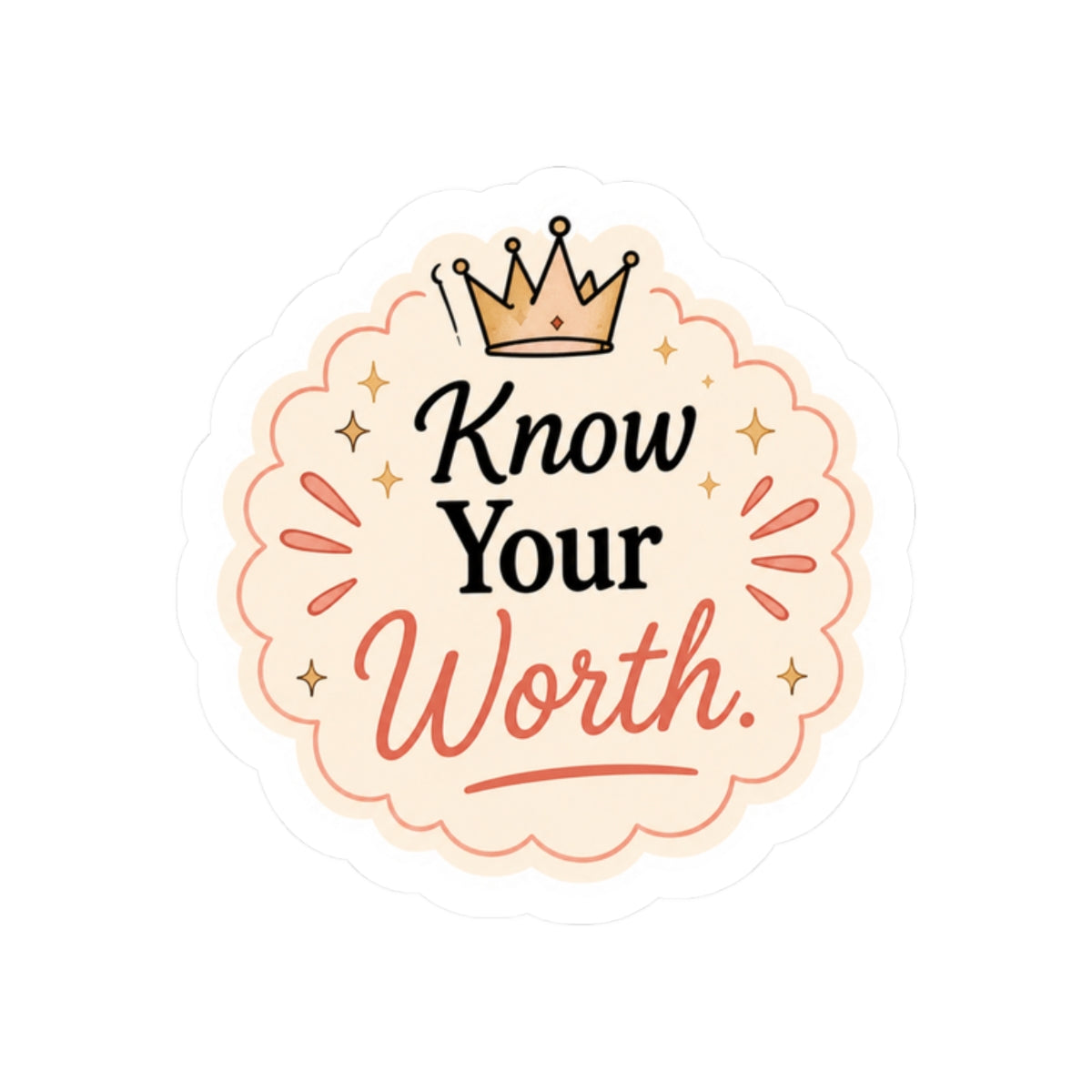 Know Your Worth Sticker