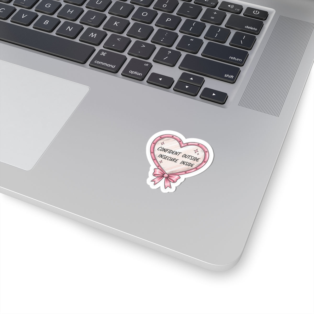 Confident Outside, Insecure Inside Sticker