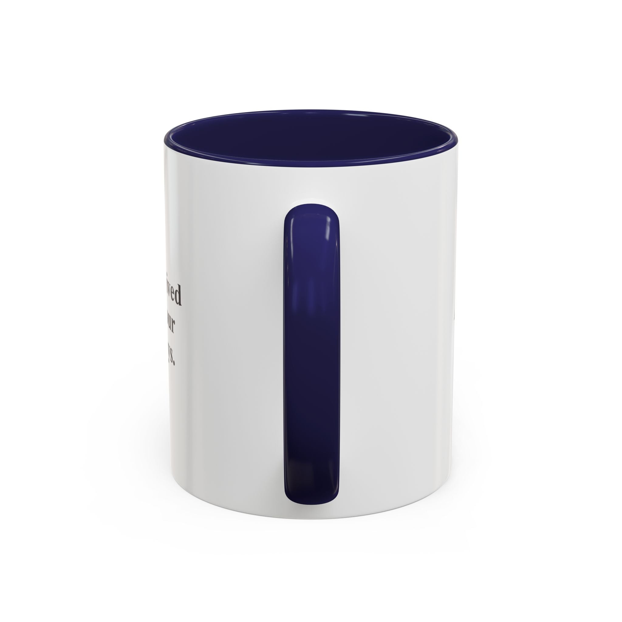 You’ve Survived 100% of Your Hardest Days Coffee Mug
