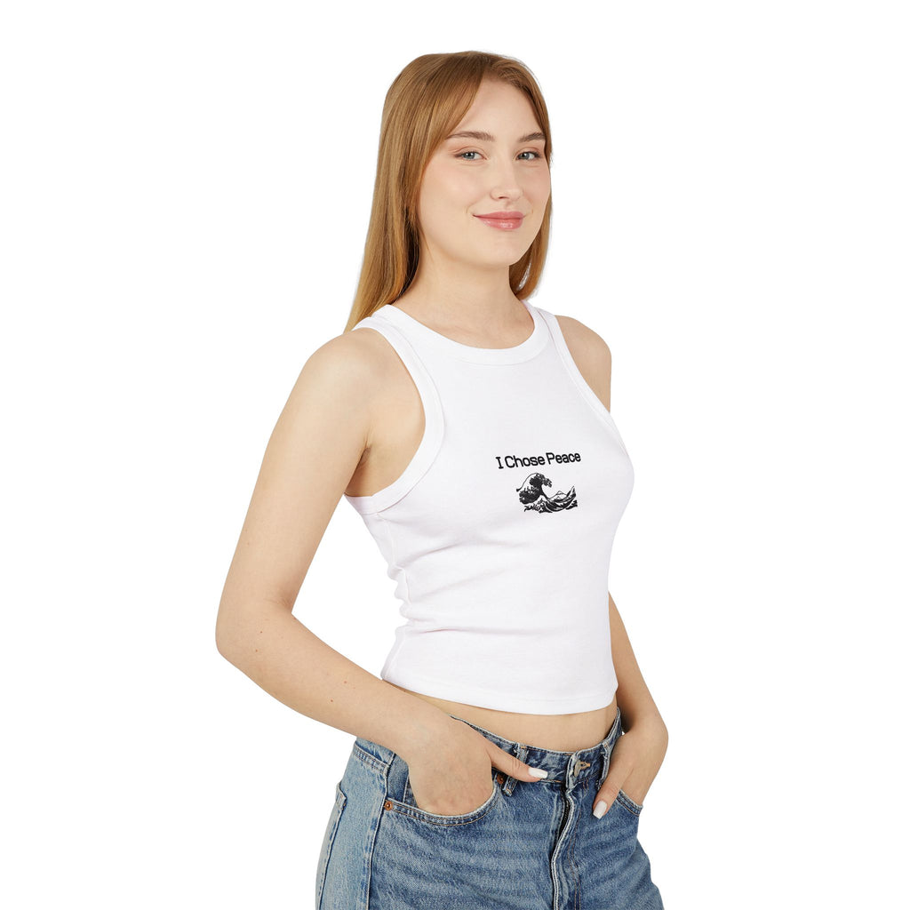" I Chose Peace " Micro Rib Racer Tank Top