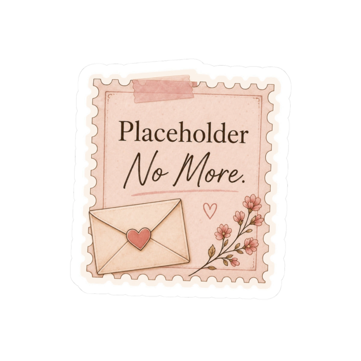 Placeholder No More Sticker