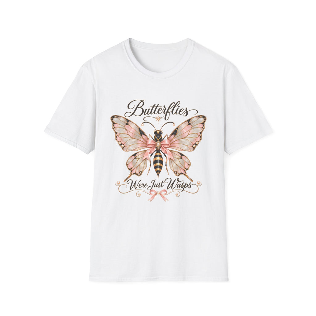 Butterflies Were Just Wasps T-Shirt