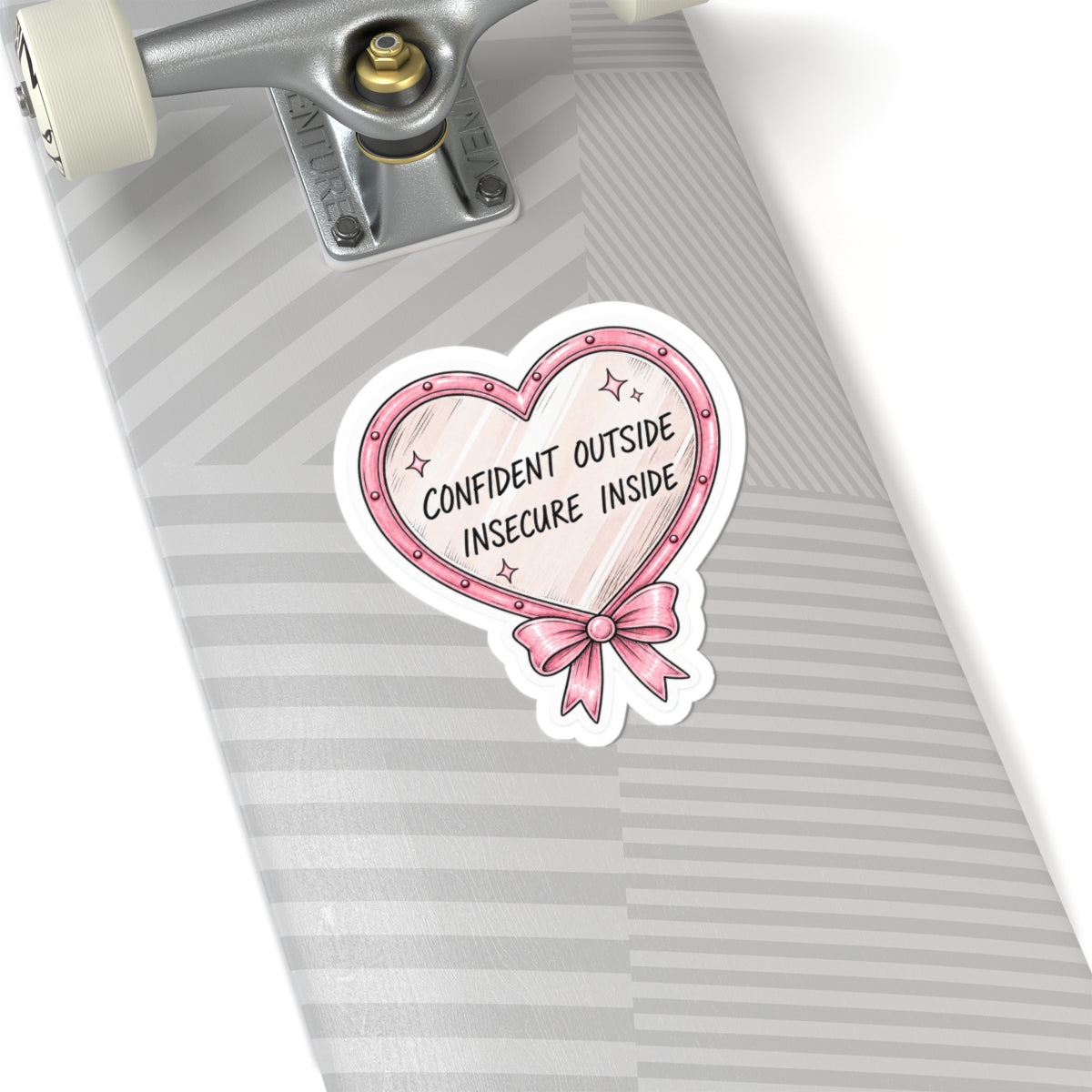 Confident Outside, Insecure Inside Sticker